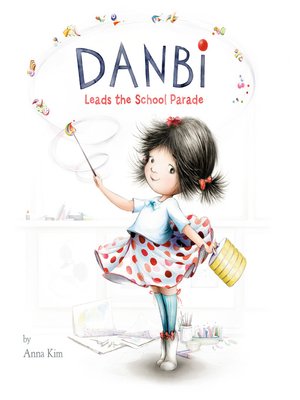 cover image of Danbi Leads the School Parade